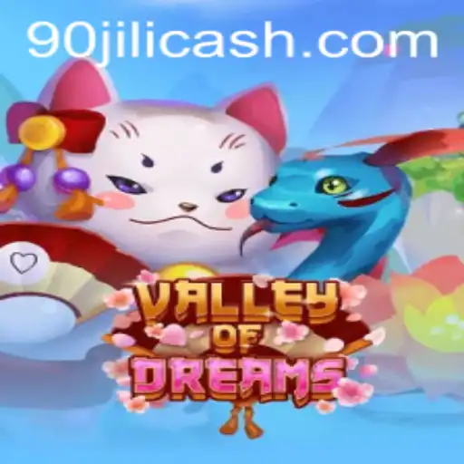 Exploring ValleyofDreams: An Immersive Gaming Experience with 90 Jili